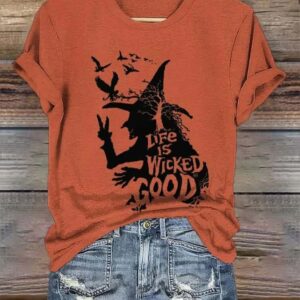 Womens Halloween Witch Life Is Wicked Good Print Crew Neck T Shirt1