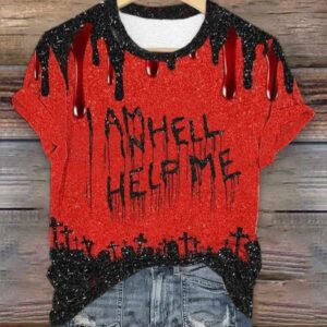 Womens I Am In Hell Help Me Print T Shirt