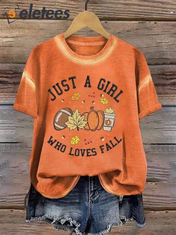 Women’s Just A Girl Who Loves Fall T-Shirt
