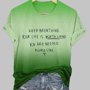 Womens Mental Health Keep Breathing Print T Shirt1