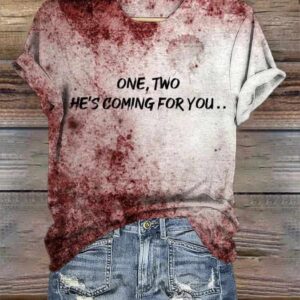 Womens One Two Hes Coming For You Printed T Shirt