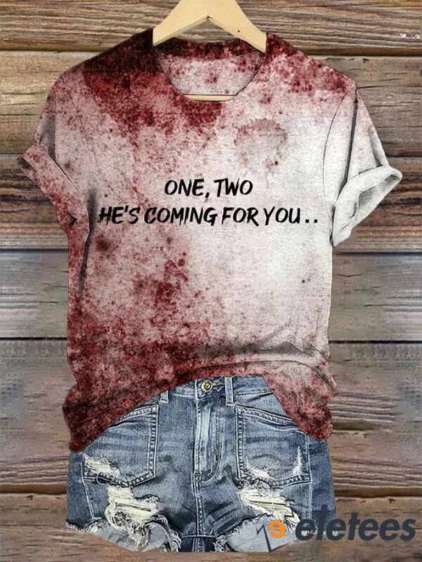 Women’s One Two He’s Coming For You Printed T-Shirt