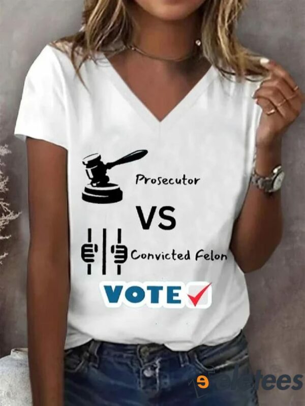 Women’s Prosecutor VS Convicted Felon Print T-Shirt