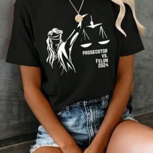 Womens Prosecutor vs Felon 2024 Print Crew Neck T Shirt