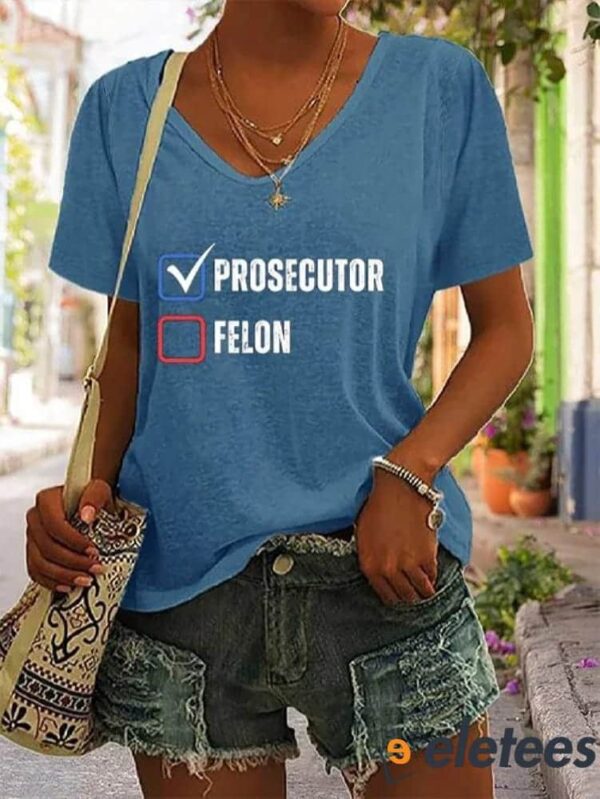 Women’s Prosecutor vs. Felon 2024 Print V-Neck T-Shirt