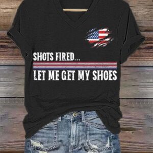 Womens Shots Fired Let Me Get My Shoes Printed Shirt1