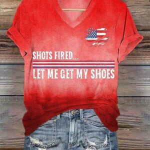 Womens Shots Fired Let Me Get My Shoes Tie dyed Printed Shirt