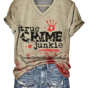 Womens True Crime Junkie Halloween Print V Neck T Shirt1
