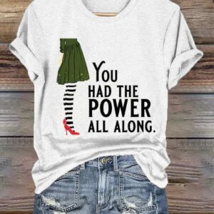 Womens You Had The Power All Along Wicked Fan Print Crew Neck T Shirt