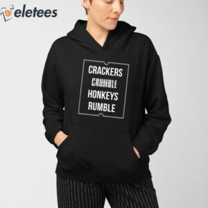 Crackers Crumble Honkeys Rumble Shirt 3