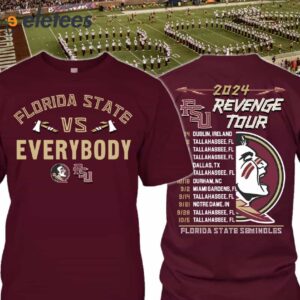 FSU Vs Everybody 2024 Revenge Tour Shirt