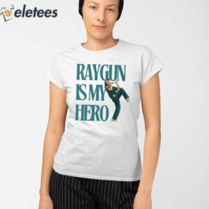 Raygun Is My Hero Australian Breakdancer Olympics Shirt 2