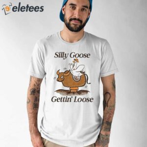 Silly Goose Mechanical Bull Gettin’ Loose Shirt