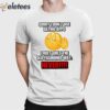 Sorry I Don’t Use Dating Apps I Meet Girls The Old-Fashioned Way Never Shirt