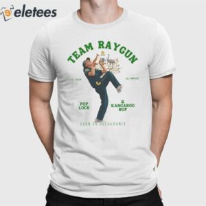 Team Raygun Pop Lock And Kangaroo Hop Born To Breakdancer Shirt