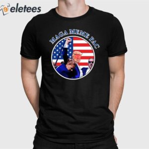 Trump Maga Meme Pac Shirt