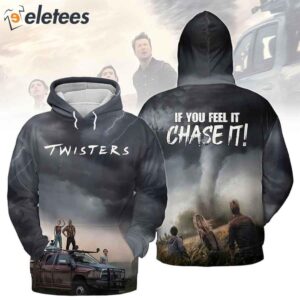 Twistes If You Feel It Chase It 3D Shirt2