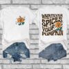 Whatever Spices Your Pumpkin T-Shirt