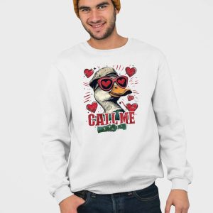 Call Me Valentine Mallard Duck Shirt 5