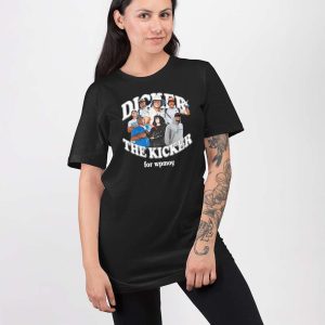 Chargers Dicker The Kicker For Wpmoy Signature Shirt