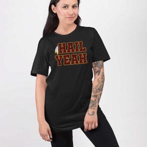 Commanders Hail Yeah Shirt