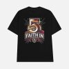 Faith In 5 Commanders Jayden Daniels Shirt