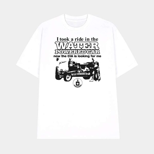 I Took A Ride In The Water Powered Car Shirt