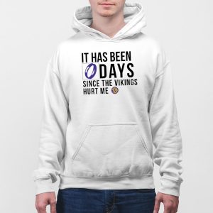 It Has Been 0 Days Since The Vikings Hurt Me Shirt