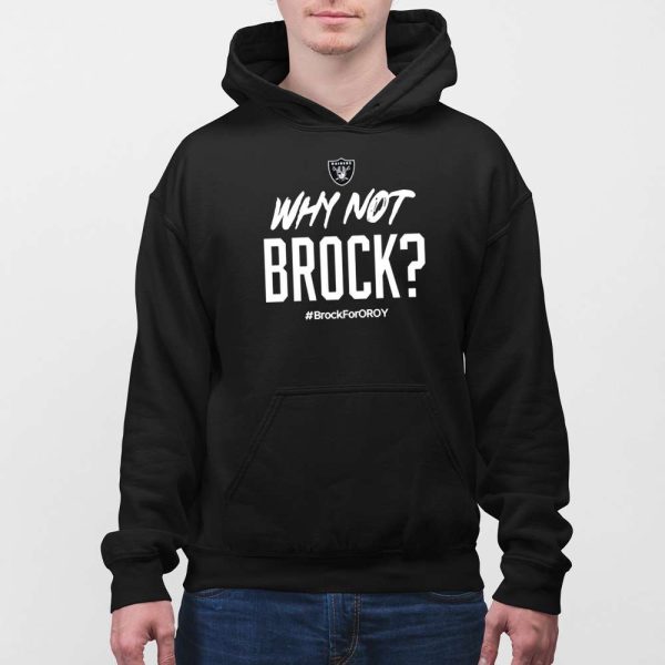 Jackson Powers-Johnson Why Not Brock Brock For Oroy Shirt