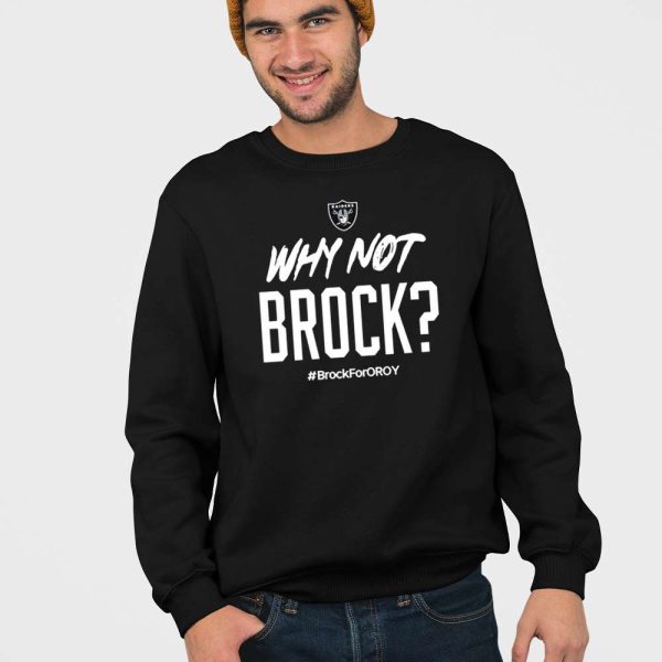 Jackson Powers-Johnson Why Not Brock Brock For Oroy Shirt