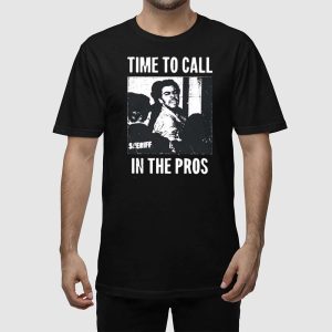 Luigi Mangione Time To Call In The Pros Shirt 2