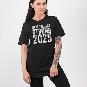 New Orleans Strong 2025 Shirt 3