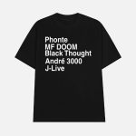 Phonte Mf Doom Black Thought André 3000 J-Live Shirt