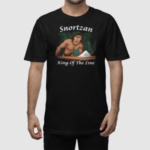 Snortzan King Of The Line Shirt 2